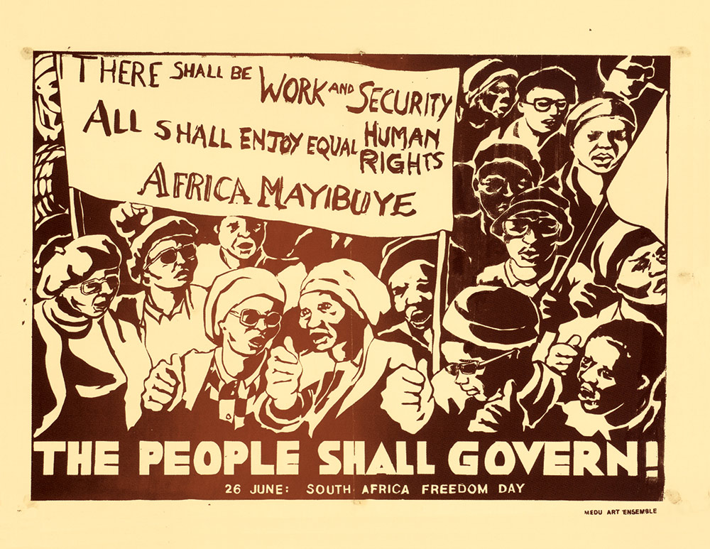 Medu Art Ensemble (designer: Judy Seidman), The People Shall Govern, screen print poster, Botswana/South Africa, 1982.