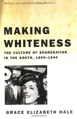 Hale - Making Whiteness